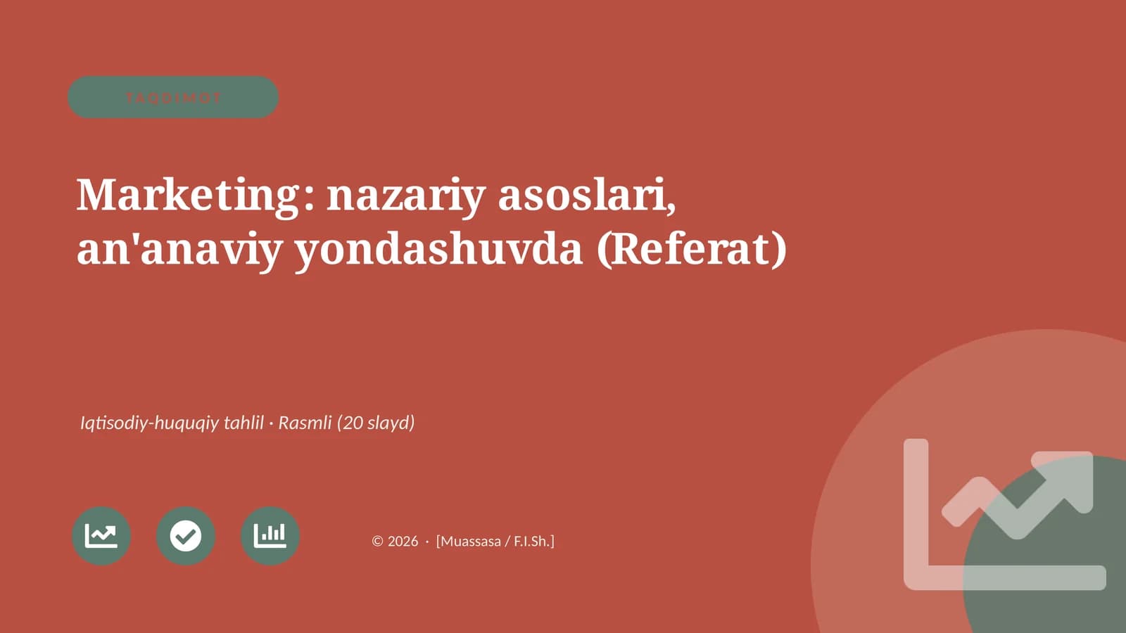 Marketing: nazariy asoslari, an'anaviy yondashuvda (Referat)