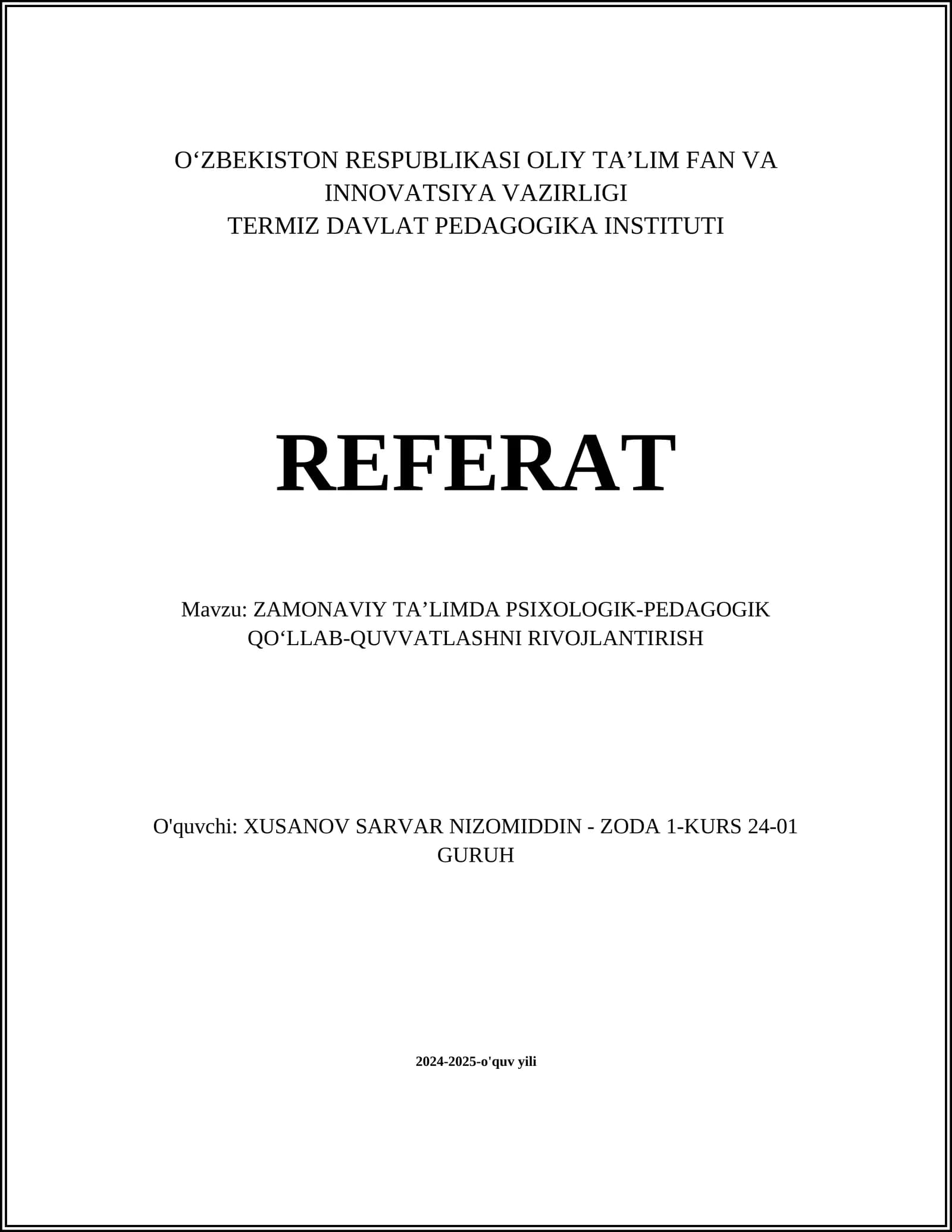 ZAMONAVIY TA’LIMDA PSIXOLOGIK-PEDAGOGIK QO‘LLAB-QUVVATLASHNI RIVOJLANTIRISH