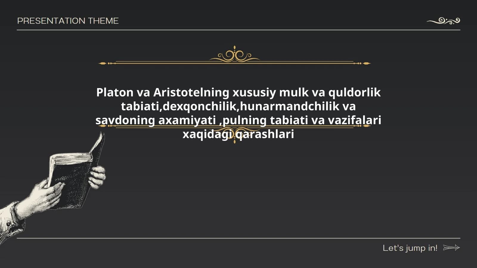 Platon va Aristotelning xususiy mulk va quldorlik tabiati