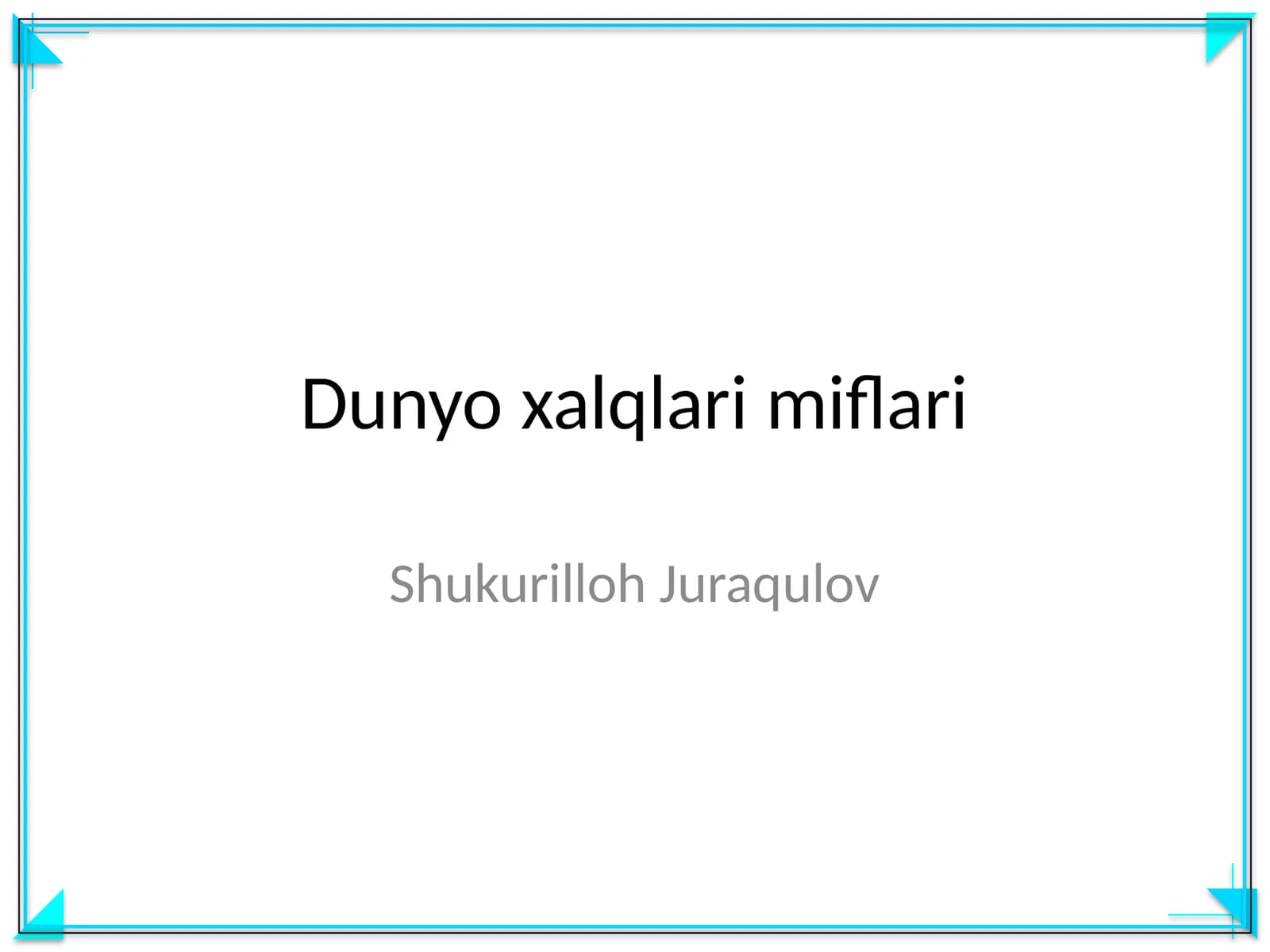Dunyo xalqlari miflari