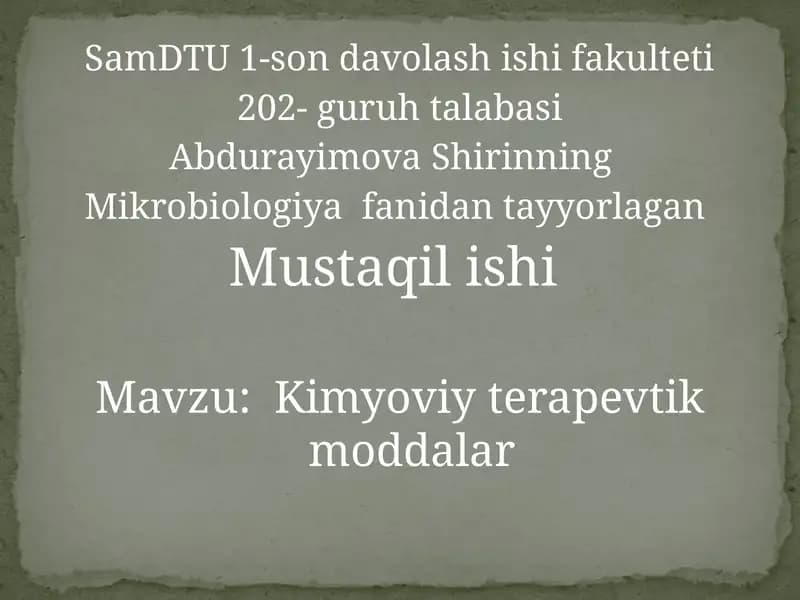 Mikrobiologiyada Kimyoviy Terapevtik Moddalar