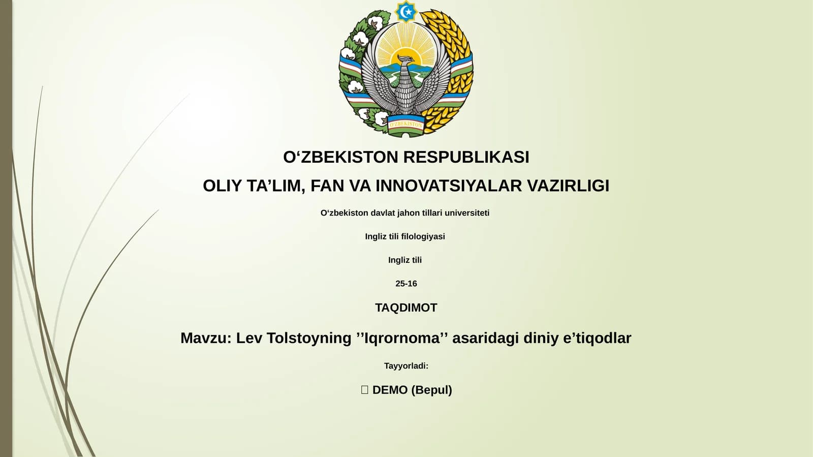 Lev Tolstoyning ʼʼIqrornomaʼʼ asaridagi diniy eʼtiqodlar