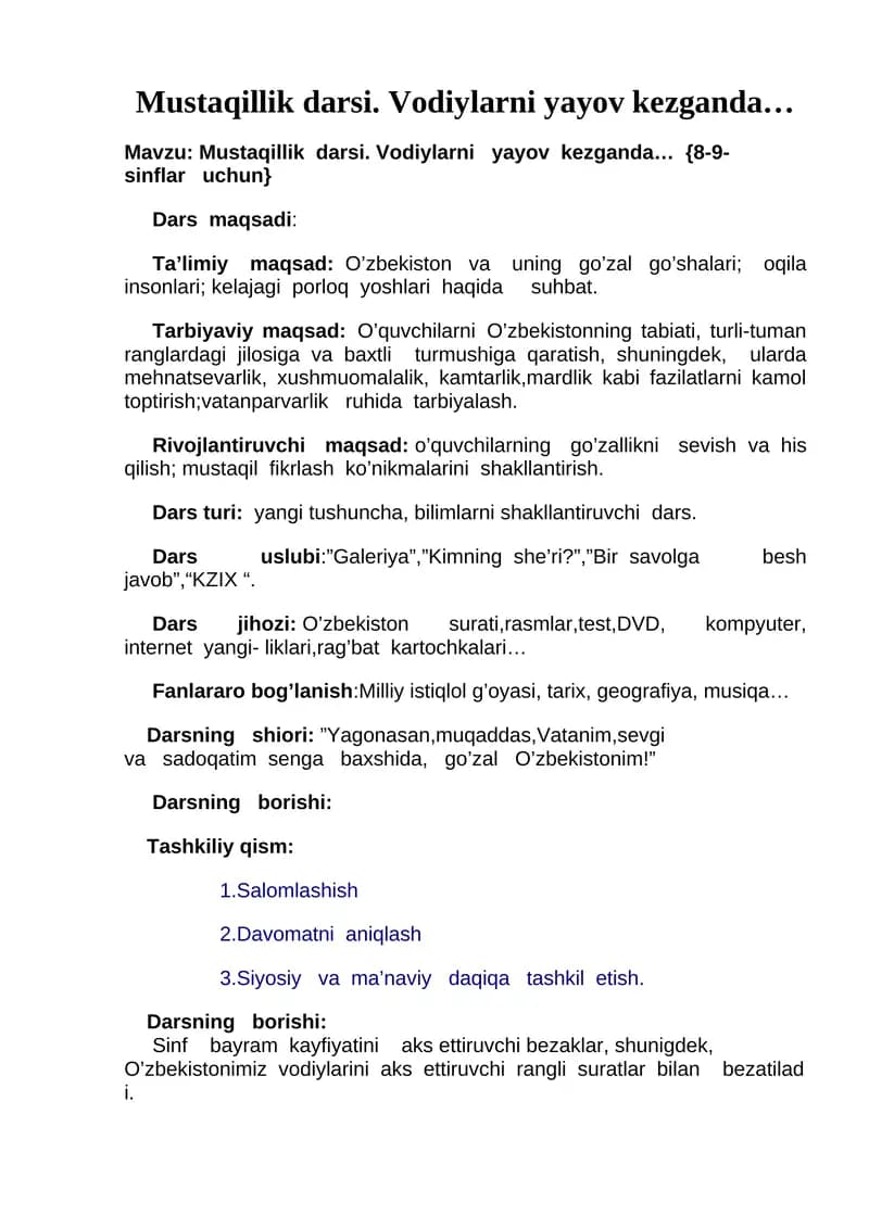 Mustaqillik darsi DARS ISHLANMA Vodiylarni yayov kezganda… Dars ishlanma