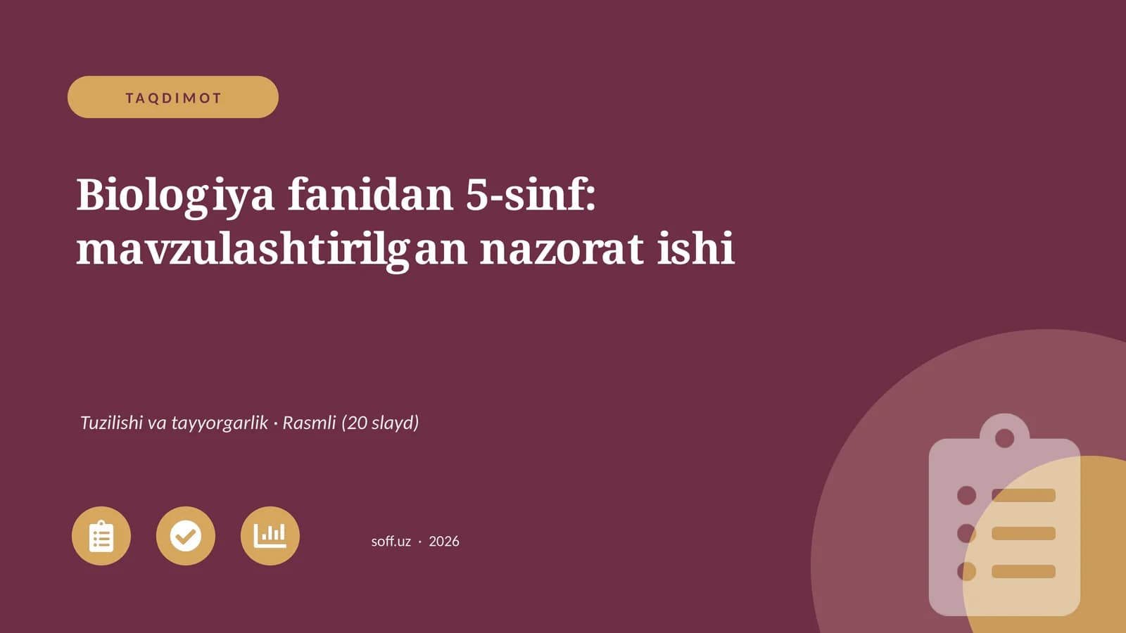 Biologiya fanidan 5-sinf: mavzulashtirilgan nazorat ishi