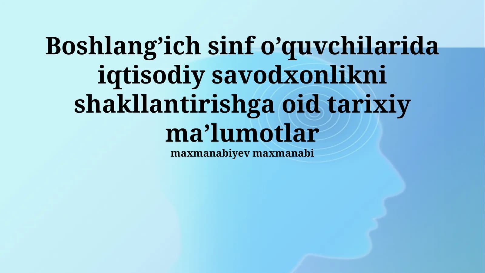 Iqtisodiy savodxonlikni shakllantirishga oid tarixiy ma’lumotlar