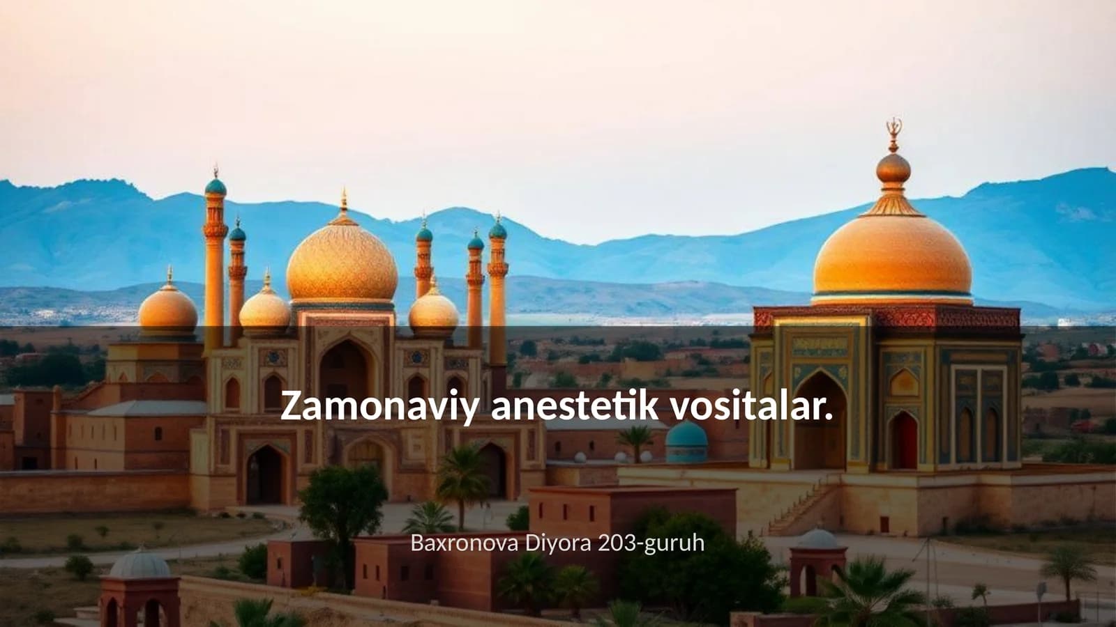 Zamonaviy anestetik vositalar