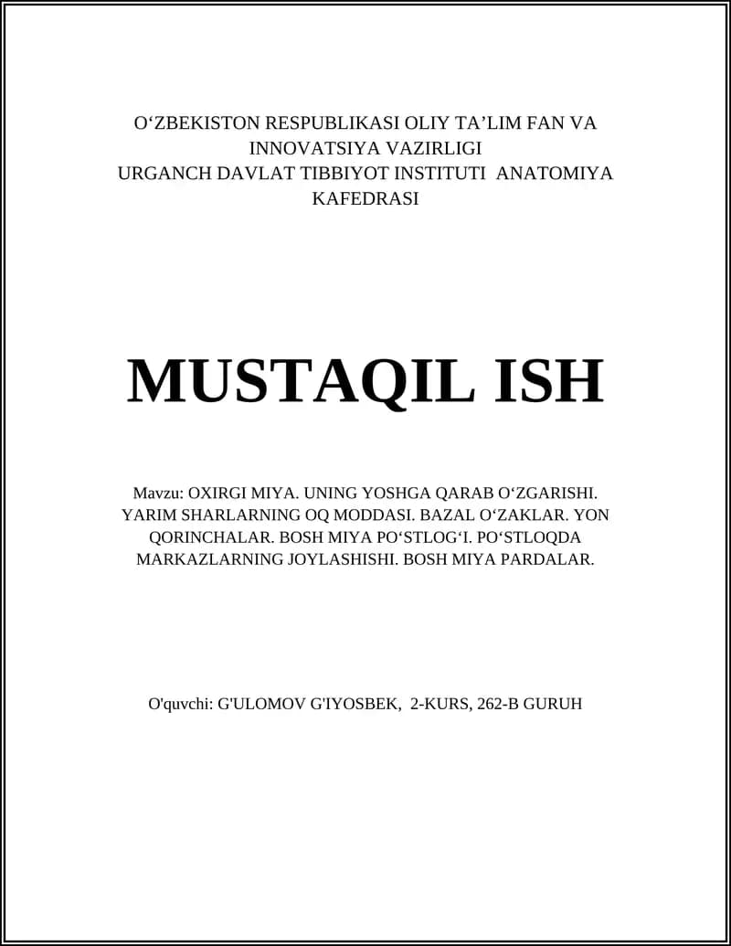 OXIRGI MIYA. UNING YOSHGA QARAB OʻZGARISHI