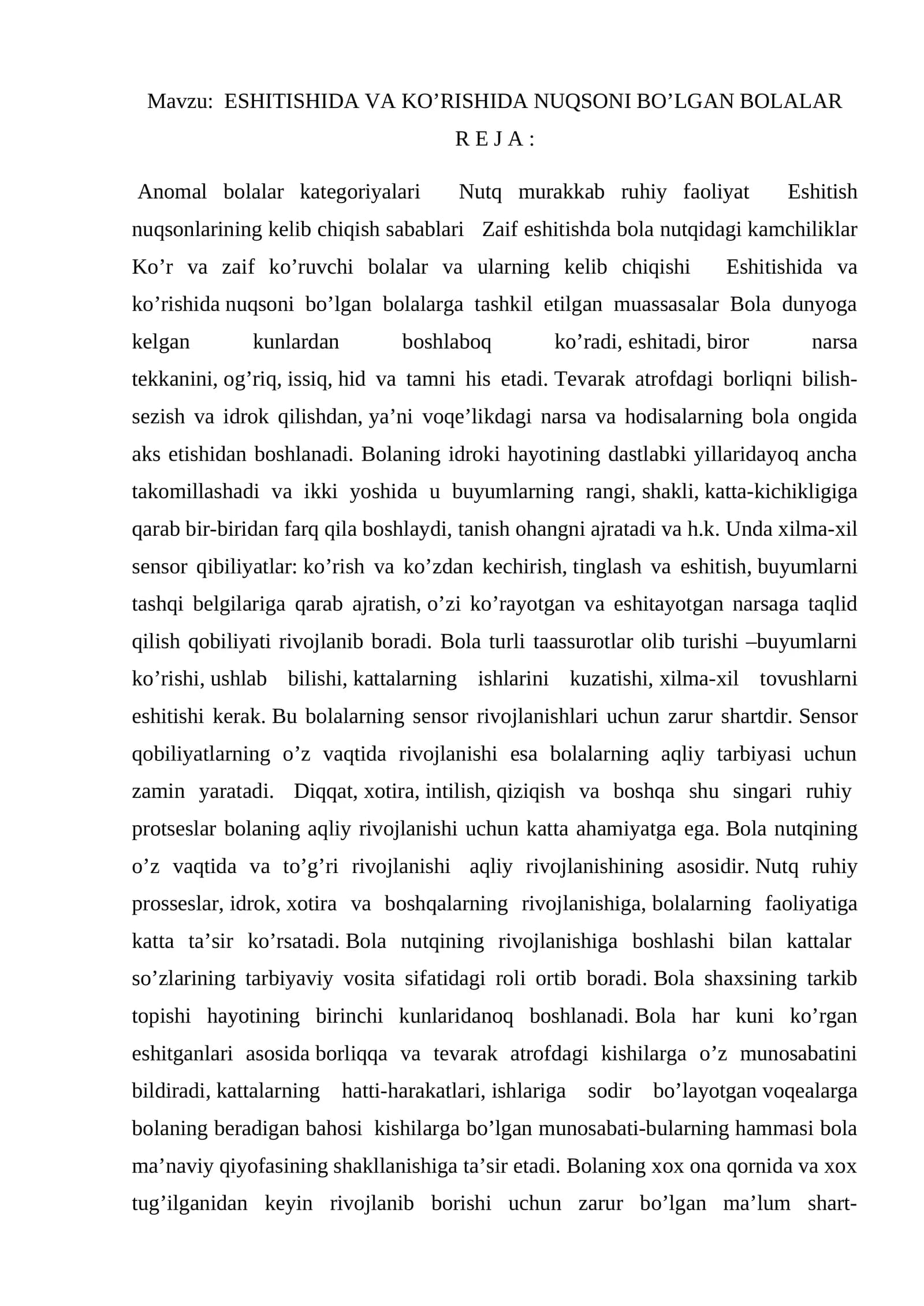 ESHITISHIDA VA KO’RISHIDA NUQSONI BO’LGAN BOLALAR REJA