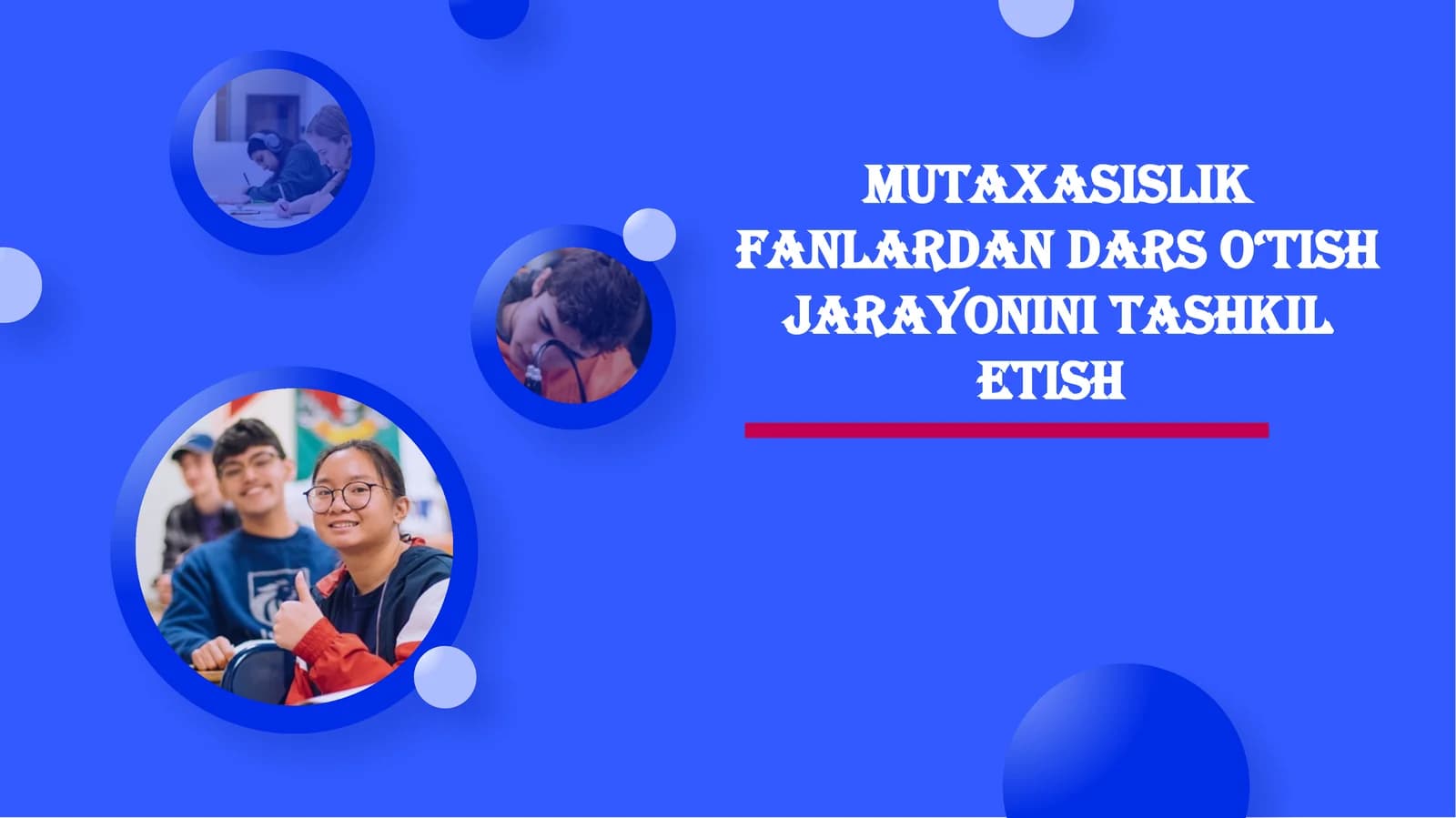 Mutaxasislikfanlardan arso‘tish jarayonini tashkil etish