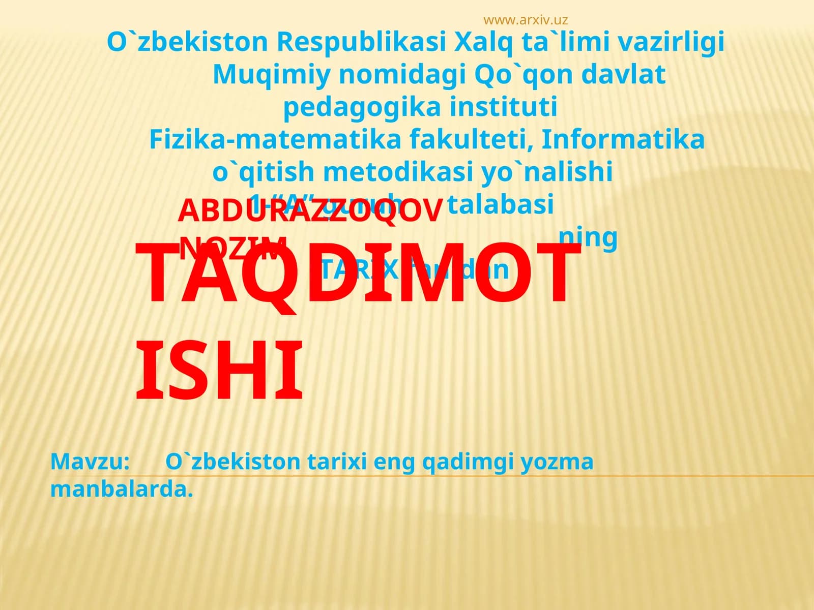 O`zbekiston tarixi eng qadimgi yozma manbalarda