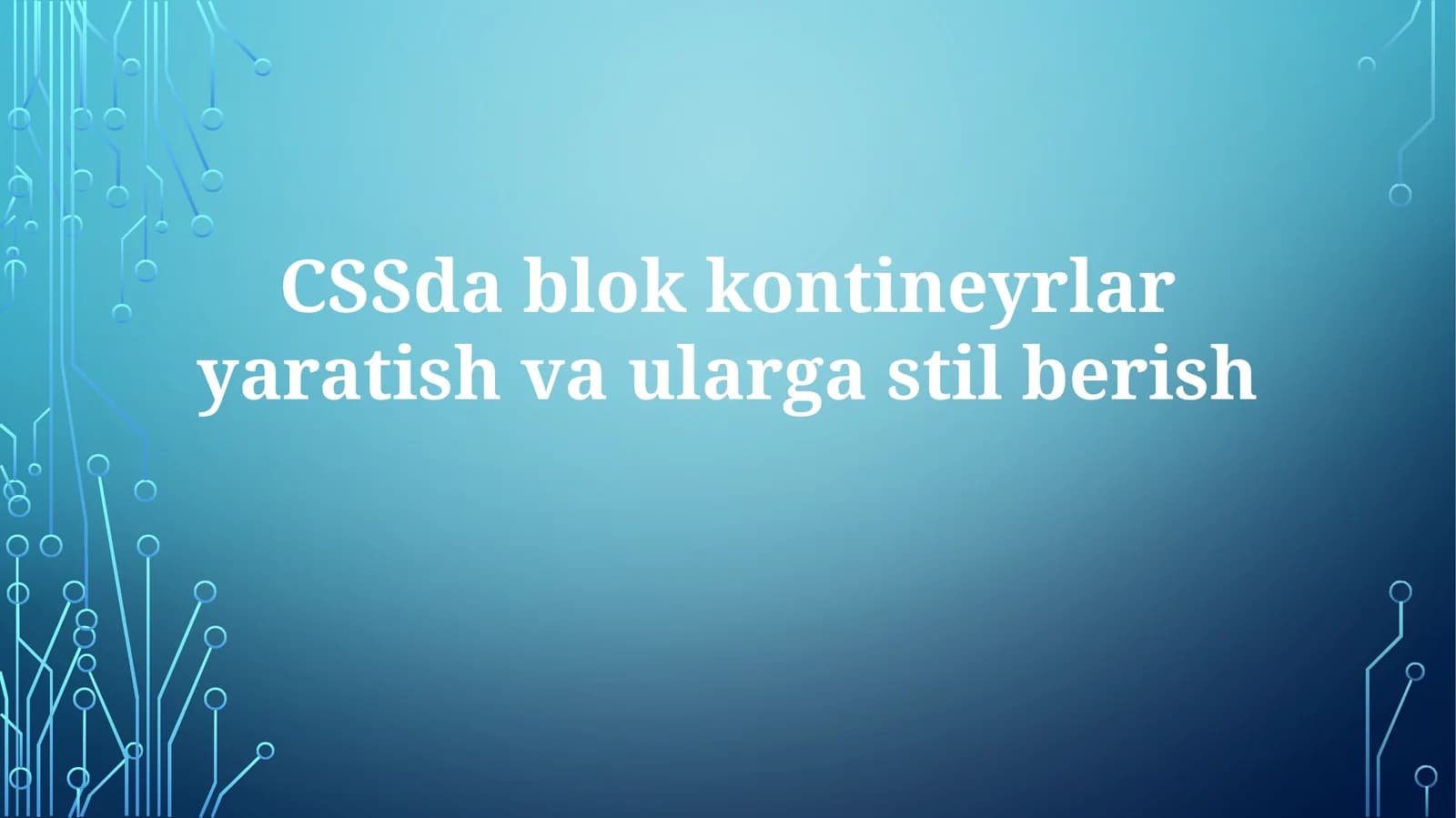 Blok konteynerlar yaratish va stil berish