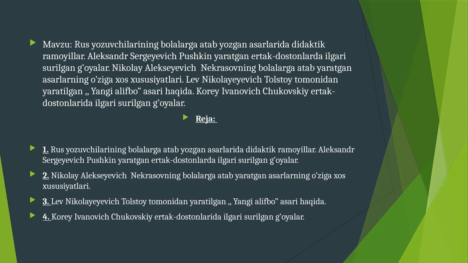 Rus yozuvchilarining bolalarga atab yozgan asarlarida didaktik tamoyillari