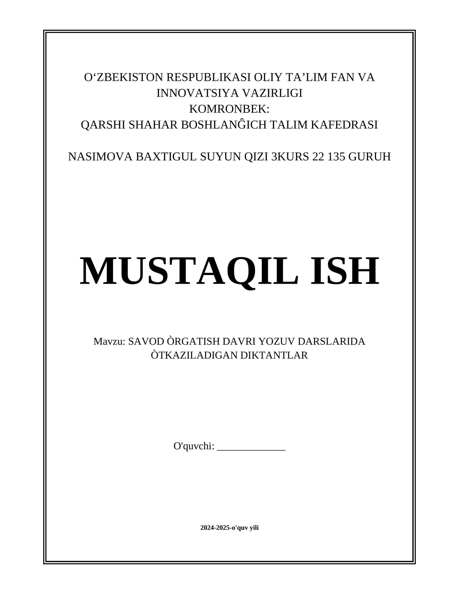 SAVOD ÒRGATISH DAVRI YOZUV DARSLARIDA ÒTKAZILADIGAN DIKTANTLAR