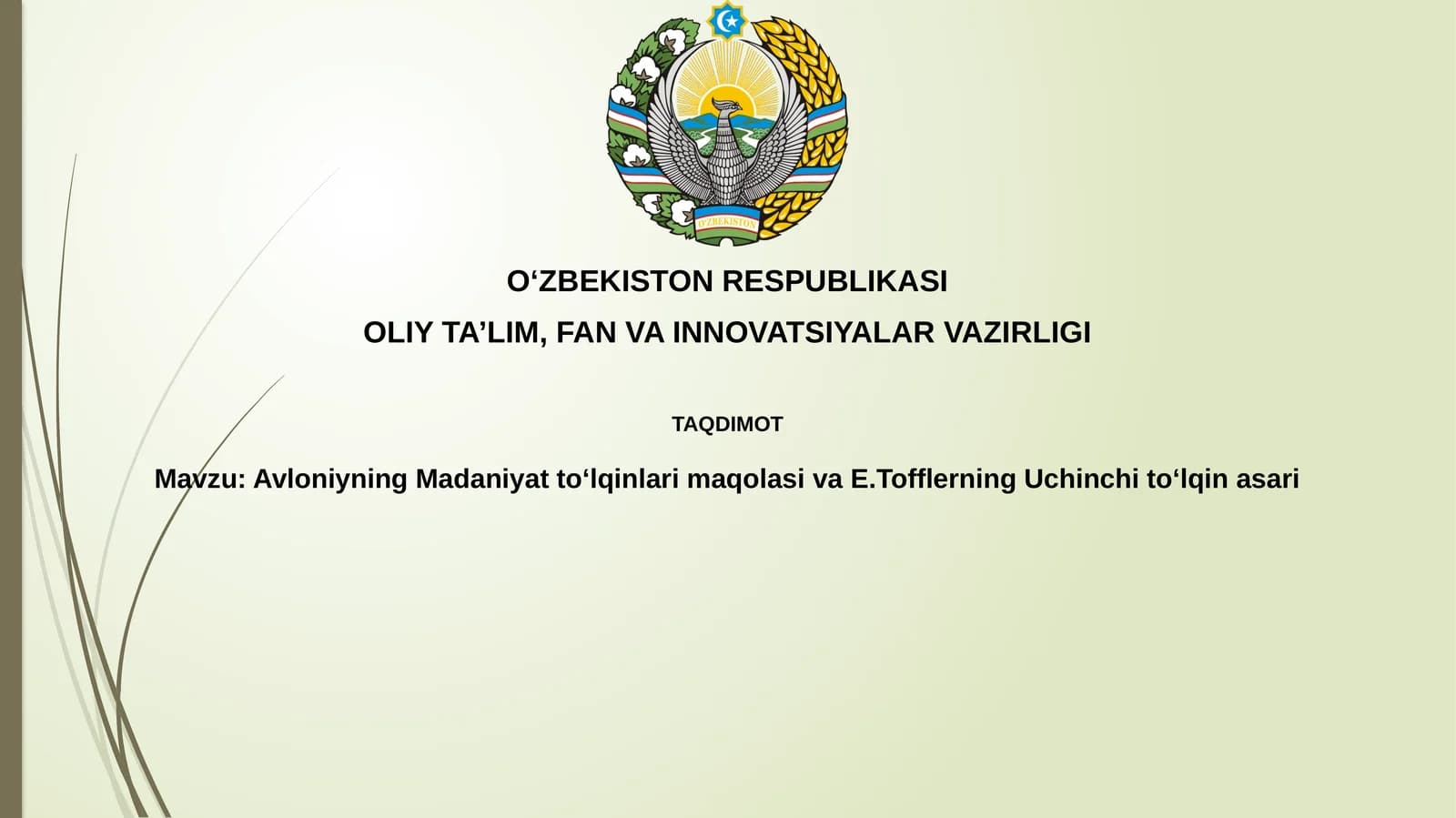 Avloniyning Madaniyattoʻlqinlari va E.Tofflerning Uchinchitoʻlqinasari