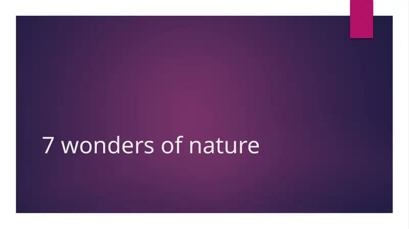New 7 Wonders of Nature