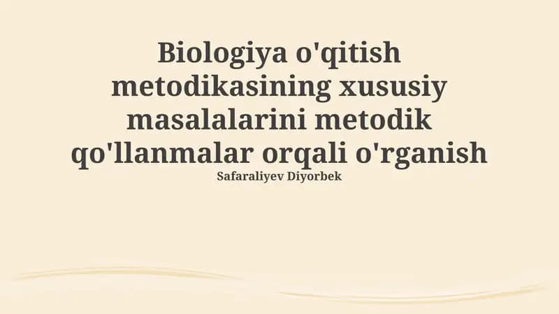 Biologiya o'qitish metodikasi