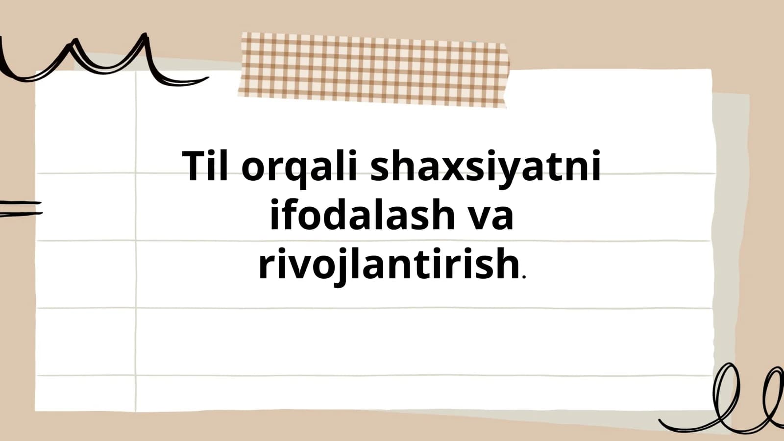 Til orqali shaxsiyatni ifodalash va rivojlantirish