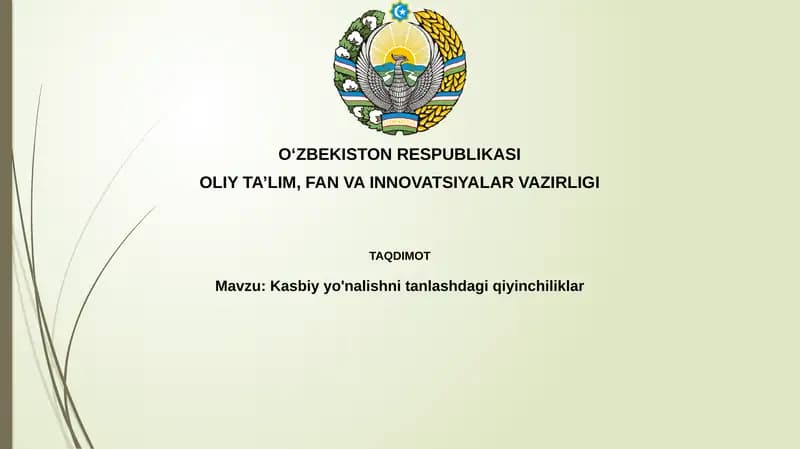 Kasbiyyo'nalishnitanlashdagiqiyinchiliklar