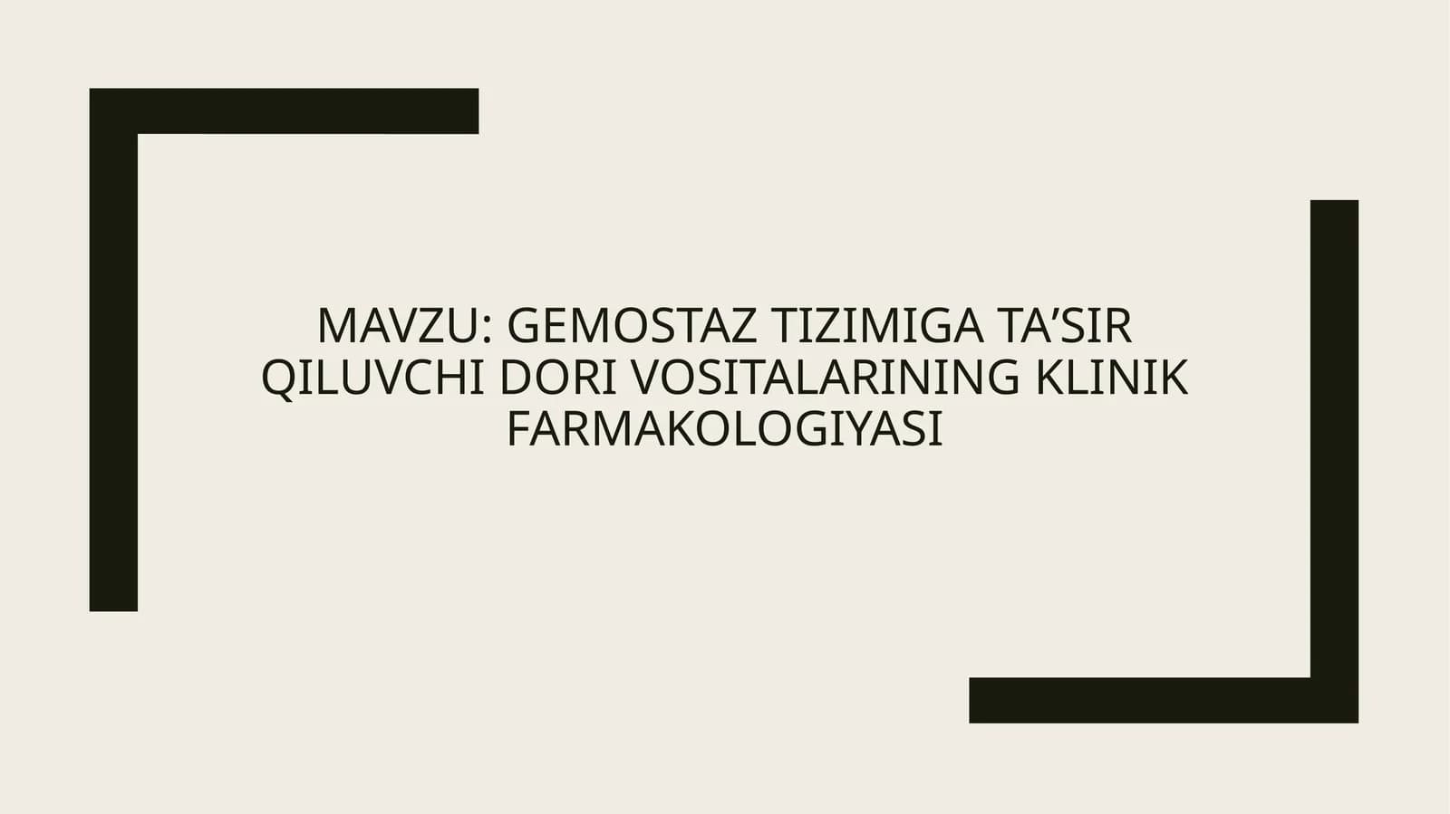 Gemostaztizimigataʼsirqiluvchi dori vositalarining klinik farmakologiyasi