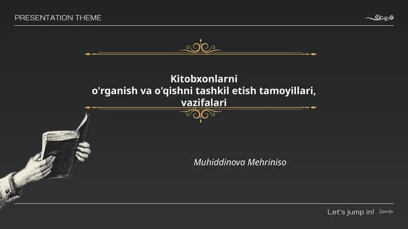 Kitobxonlarni o‘rganish va o‘qishni tashkil etish tamoyillari, vazifalari