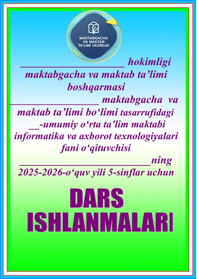 Informatika 5-sinf konspekt
