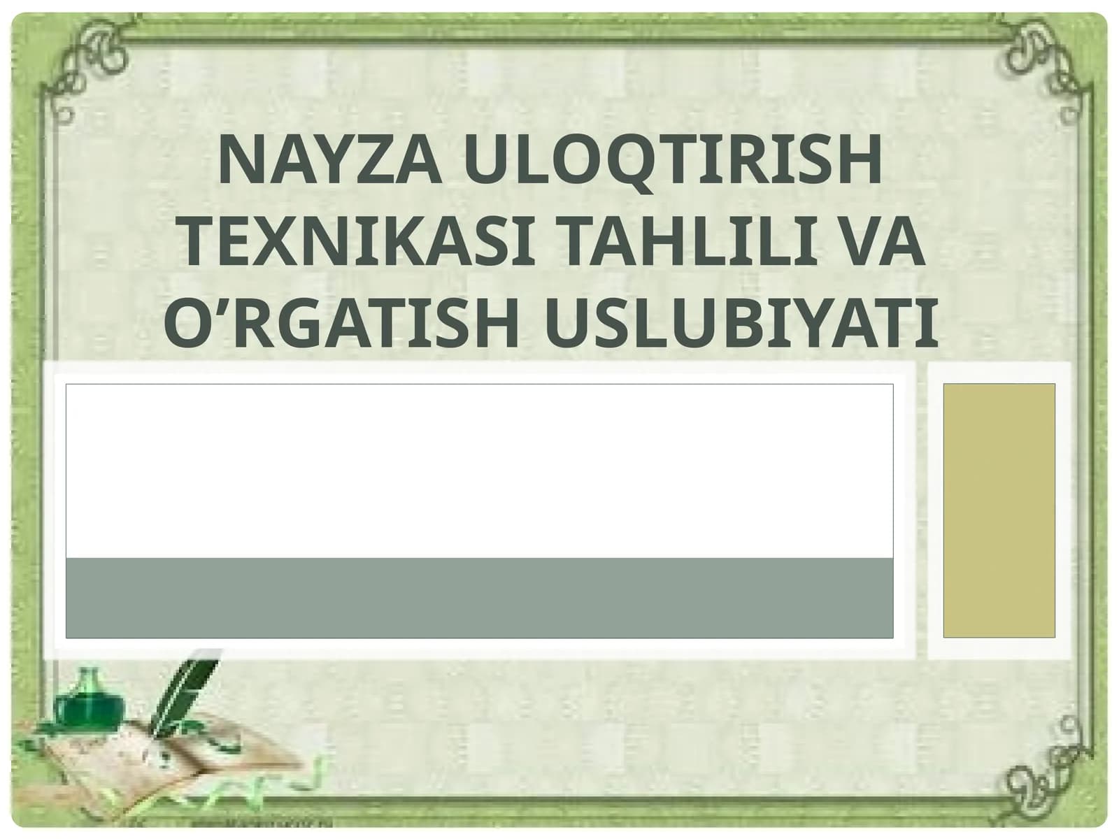 NAYZA ULOQTIRISH TEXNIKASI