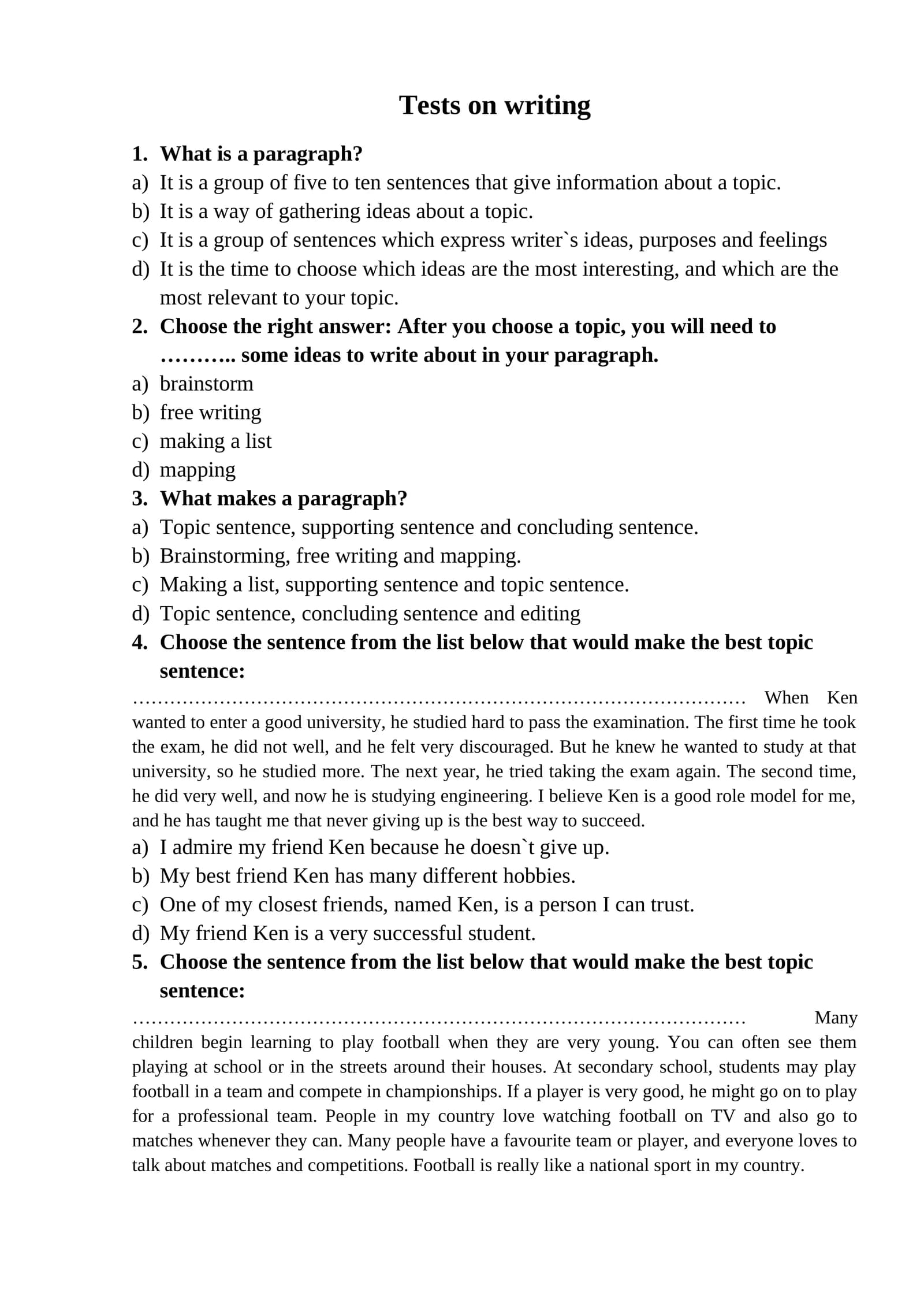 Tests on writing