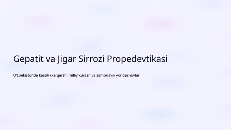 Gepatit va Jigar Sirrozi Propedevtikasi