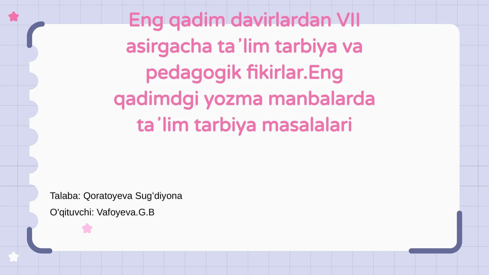 Ta'lim va tarbiya asoslari