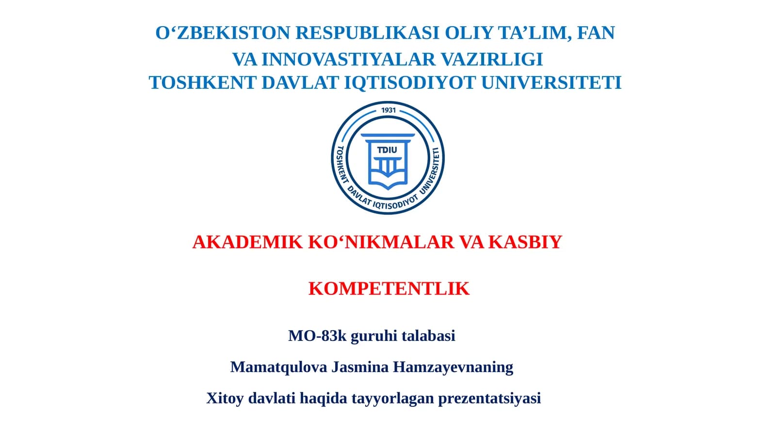 XITOY DAVLATI (akademik ko'nikma)