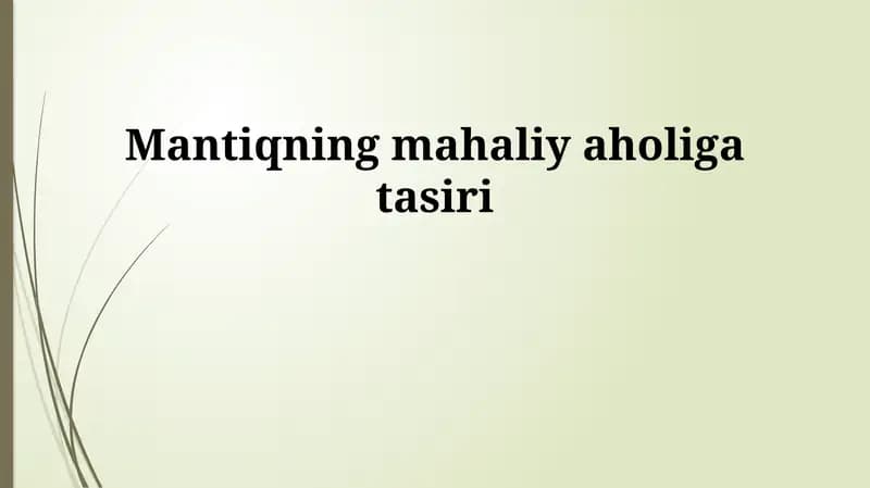 Mantiqning mahaliy aholiga tasiri