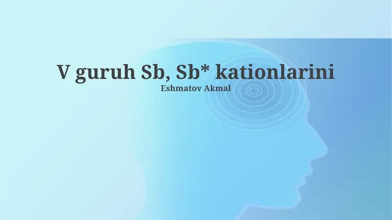 Sb va Sb* kationlarining tibbiyotdagi qoʻllanilishi