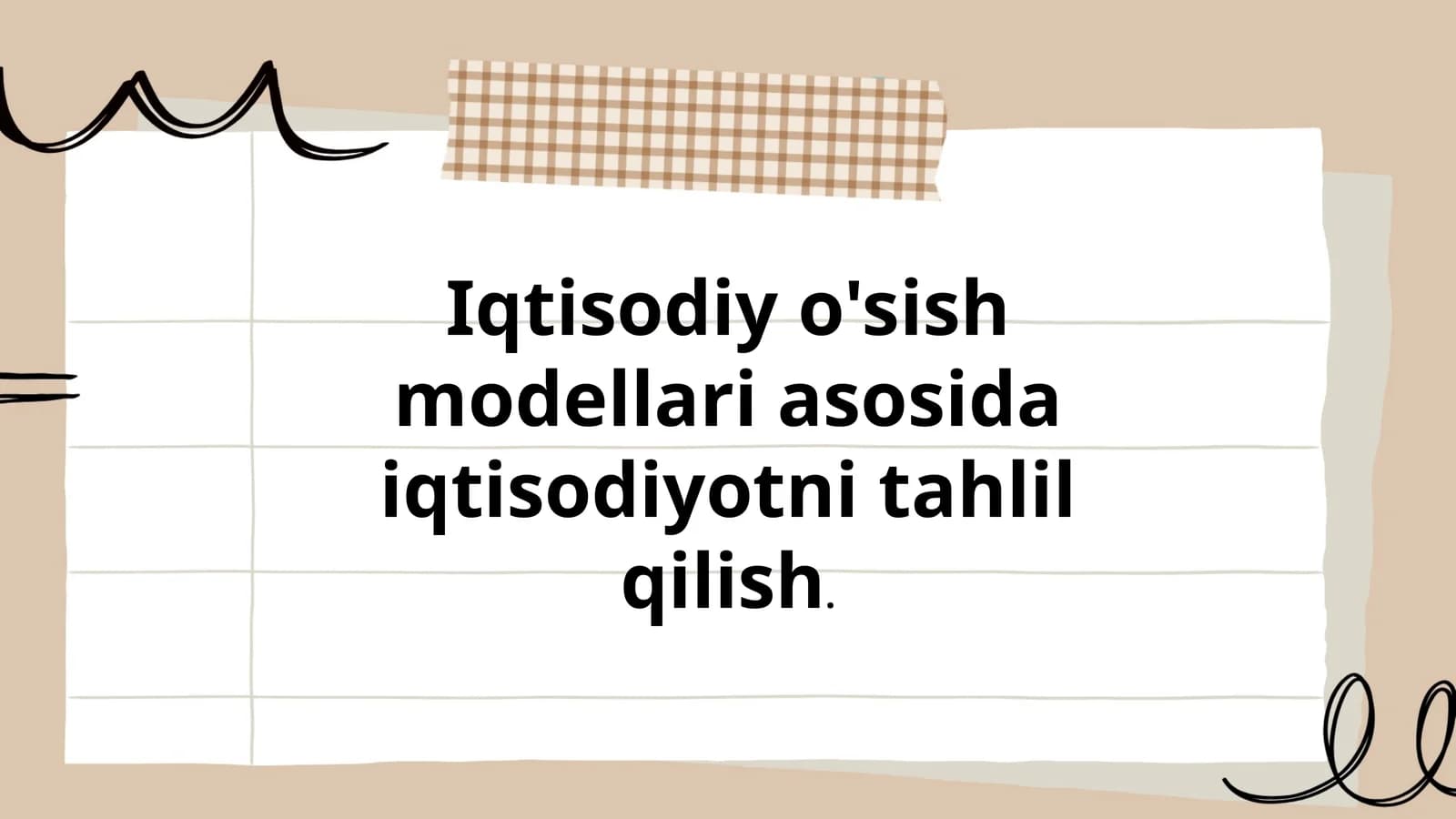 Iqtisodiy o'sish modellari asosida iqtisodiyotni tahlil qilish