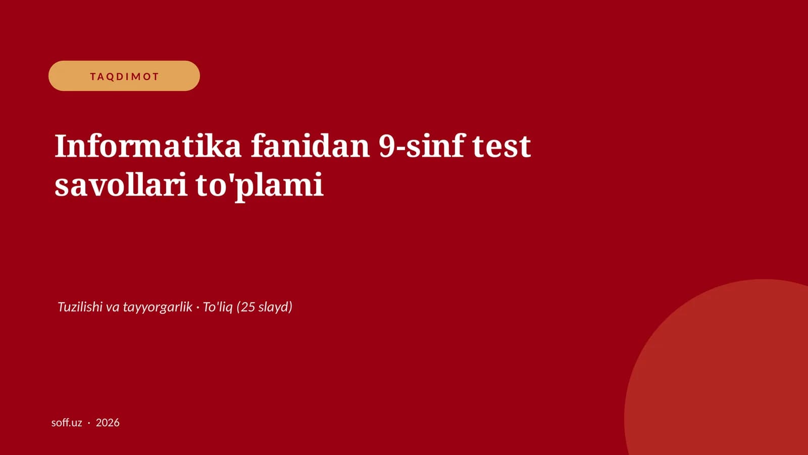 Informatika fanidan 9-sinf test savollari to'plami