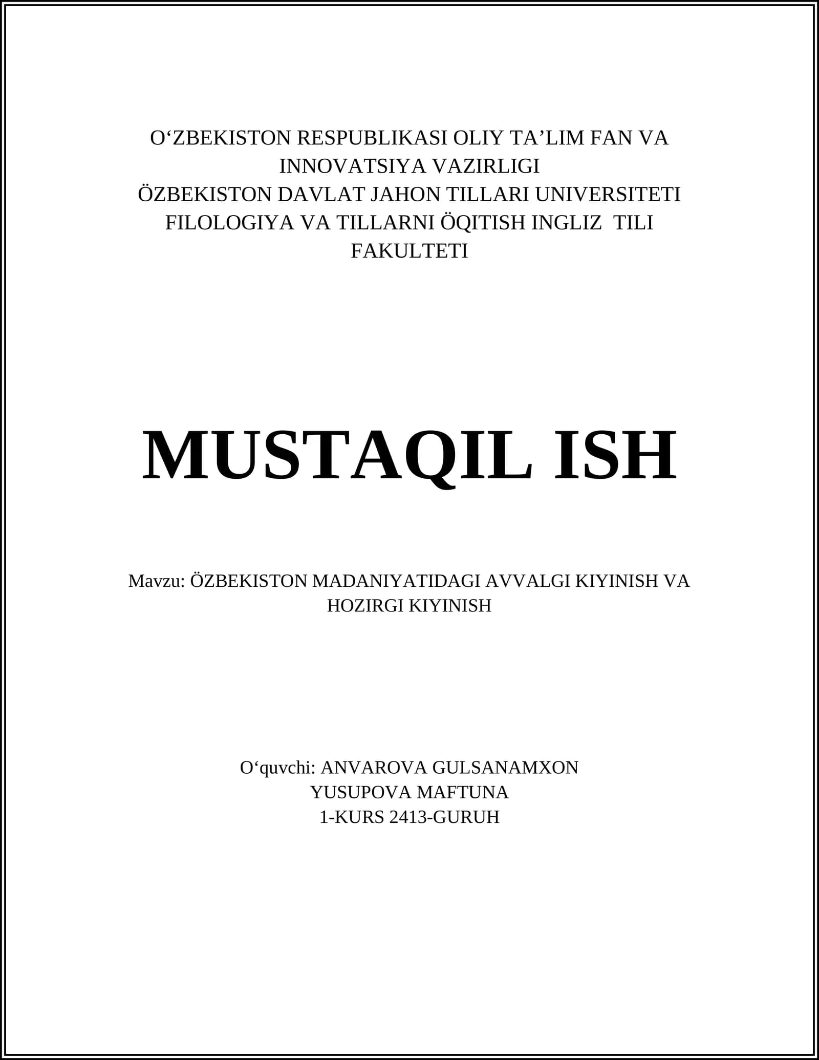 ÖZBEKISTON MADANIYATIDAGI AVVALGI KIYINISH VA HOZIRGI KIYINISH
