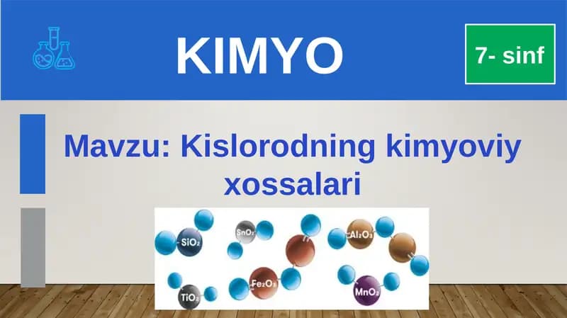 Kislorodning kimyoviy xossalari
