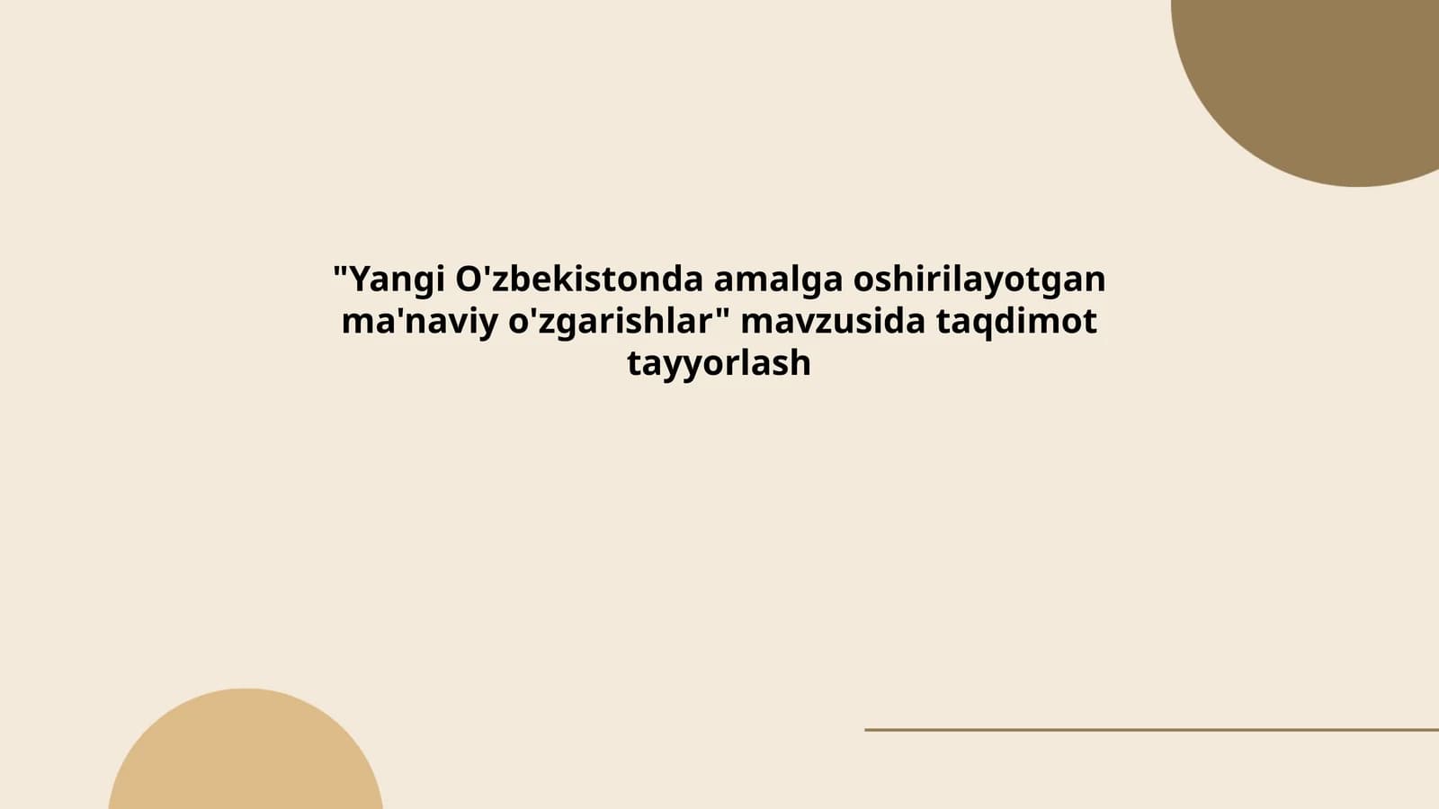 Yangi O'zbekistonda amalga oshirilayotgan ma'naviy o'zgarishlar