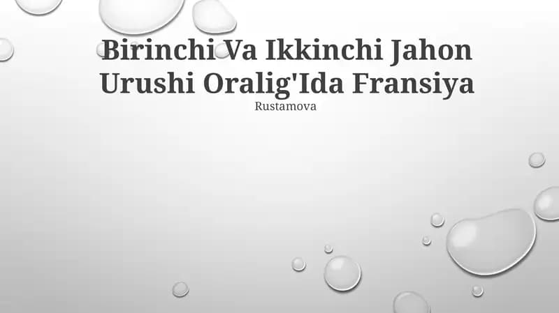 Birinchi Va Ikkinchi Jahon Urushi Oralig'Ida Fransiya Rustamova