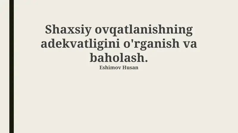 Shaxsiy ovqatlanishning adekvatligini o'rganish va baholash