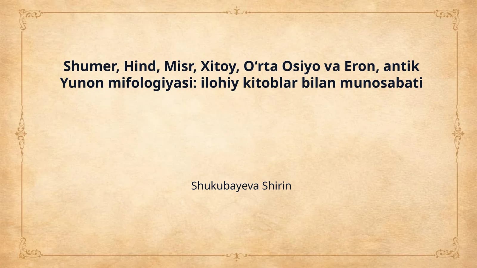 Shumer, Hind, Misr, Xitoy, Oʻrta Osiyo va Eron, antik Yunon mifologiyasi: ilohiy kitoblar bilan munosabati
