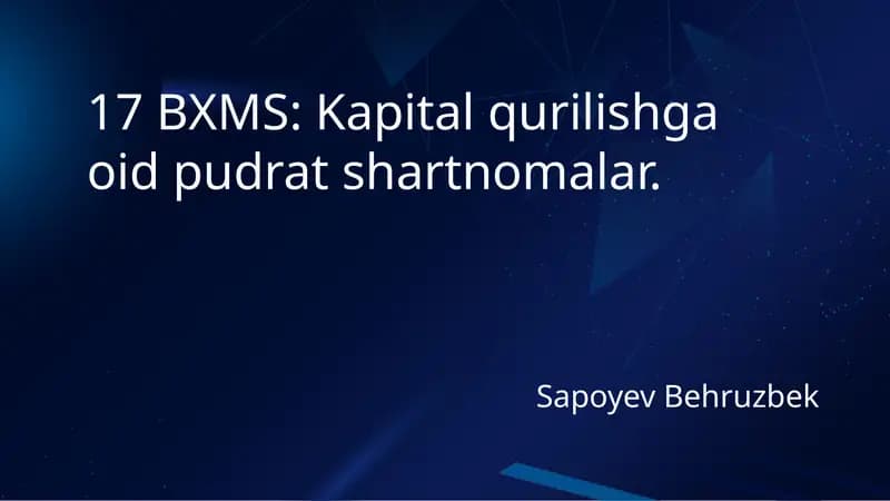 Kapital qurilishga oid pudrat shartnomalar