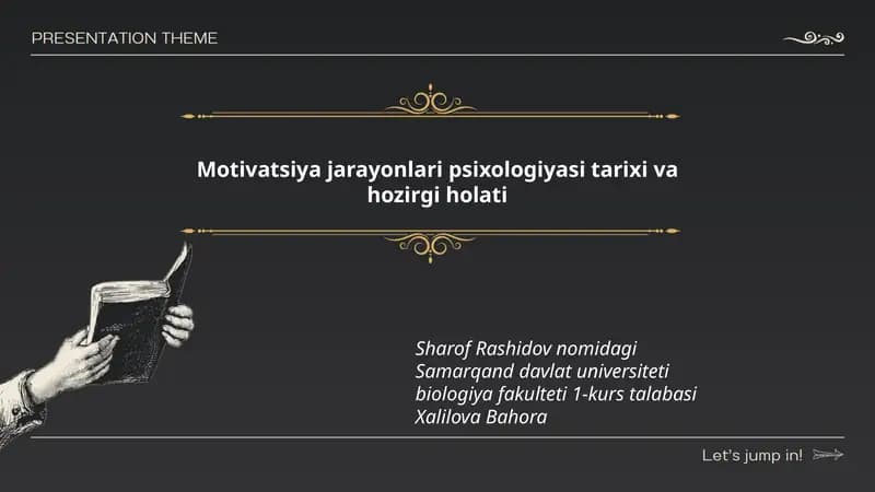 Motivatsiya jarayonlari psixologiyasi tarixi va hozirgi holati