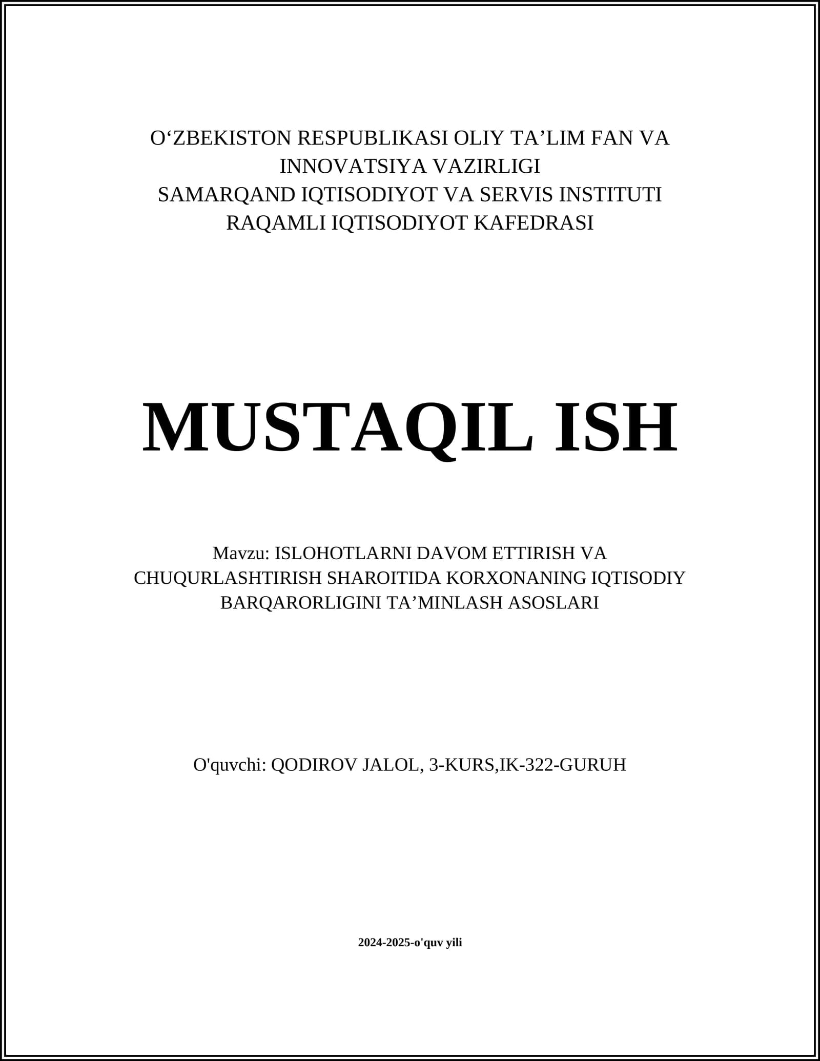 ISLOHOTLARNI DAVOM ETTIRISH VA CHUQURLASHTIRISH SHAROITIDA KORXONANING IQTISODIY BARQARORLIGINI TA’MINLASH ASOSLARI