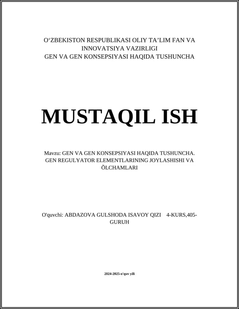 GEN VA GEN KONSEPSIYASI HAQIDA TUSHUNCHA. MUSTAQIL ISH