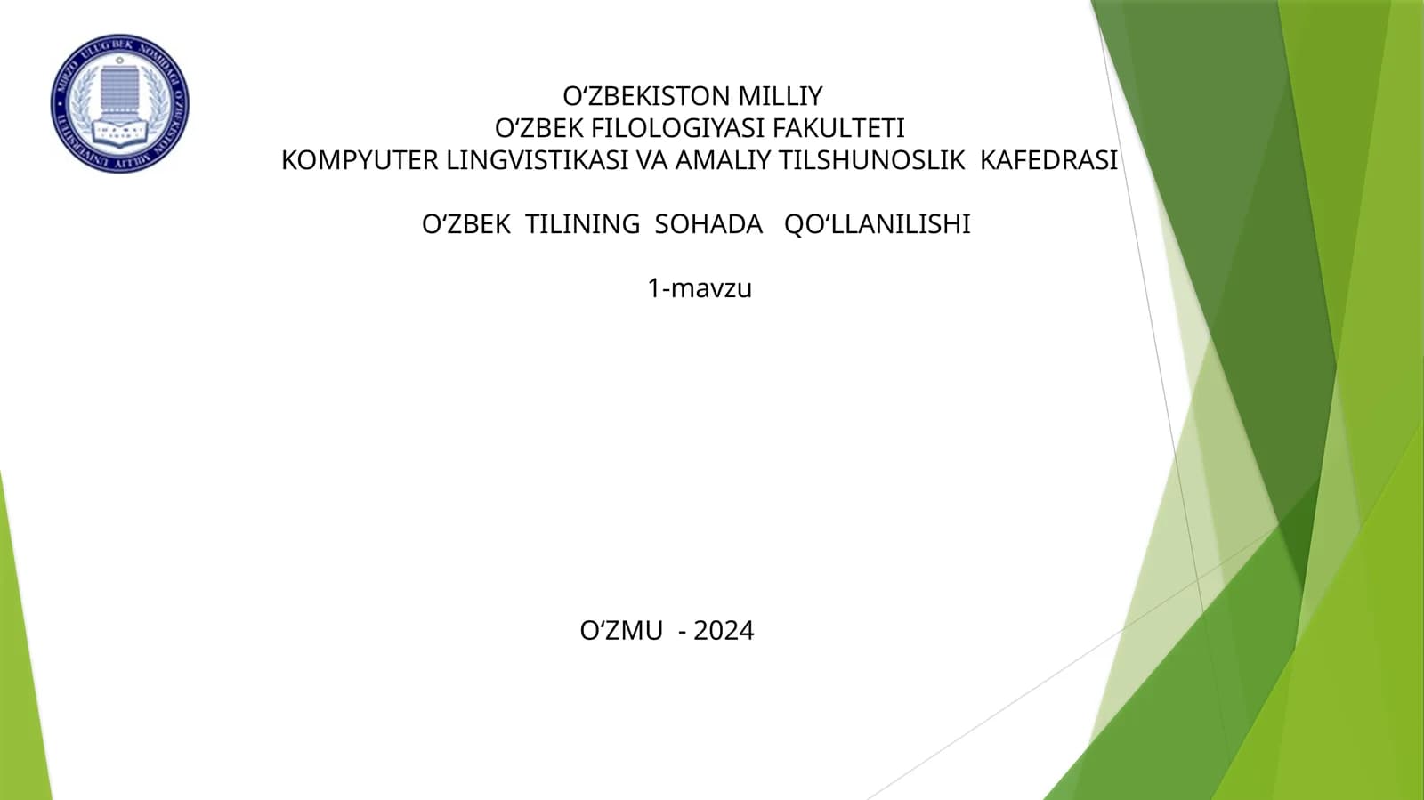 O‘zbektilining sohada qo‘llanishi fanini o‘qitishning maqsad va vazifalari