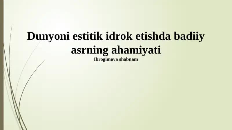 San'at davrlari: Estetik idrokning kaliti