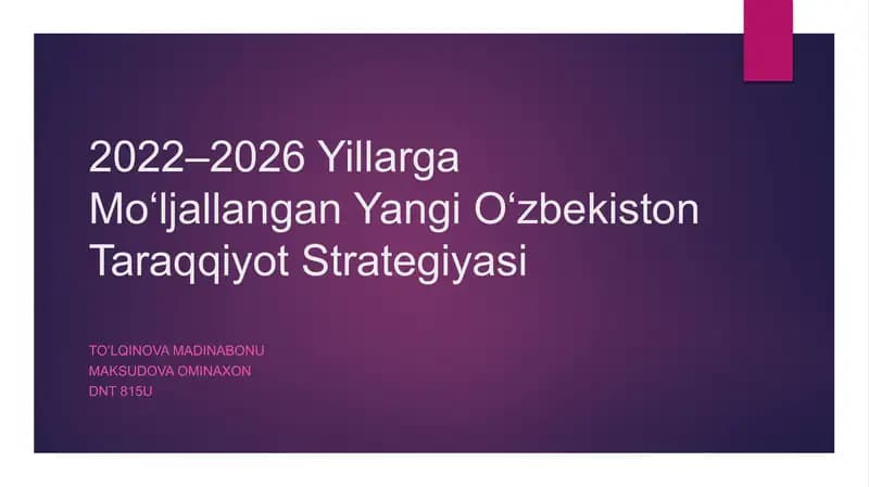 2022–2026 Yillarga Mo‘ljallangan Yangi O‘zbekiston Taraqqiyot Strategiyasi