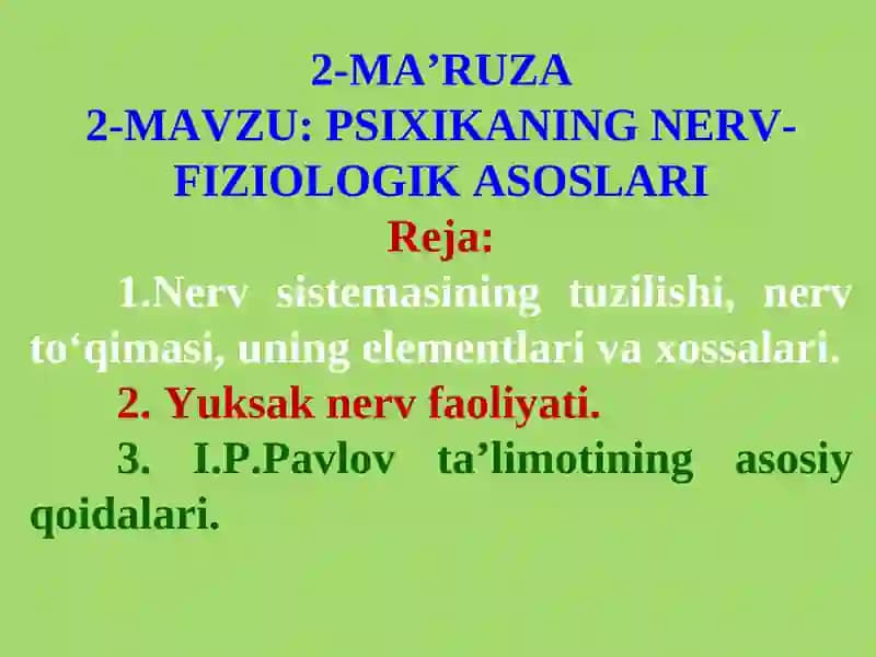 PSIXIKANING NERV-FIZIOLOGIK ASOSLARI