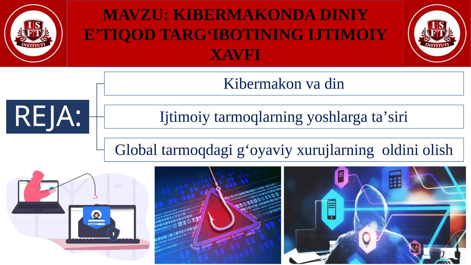 KIBERMAKONDA DINIY E’TIQOD TARG‘IBOTINING IJTIMOIY XAVFI