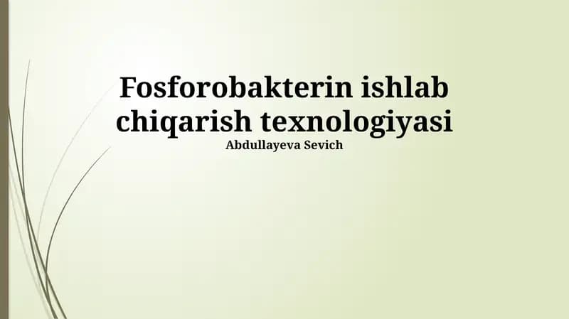 Fosforobakterin ishlab chiqarish texnologiyasi